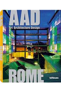 AAD Rome: Art Architecture Design