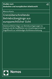 Grenzuberschreitende Betriebsubergange Aus Europarechtlicher Sicht