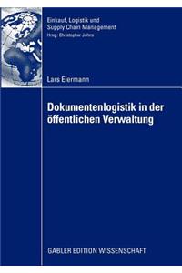 Dokumentenlogistik in Der Öffentlichen Verwaltung