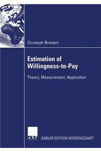 Estimation of Willingness-To-Pay