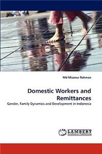 Domestic Workers and Remittances