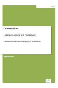 Ligasponsoring im Profisport