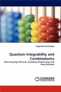 Quantum Integrability and Combinatorics