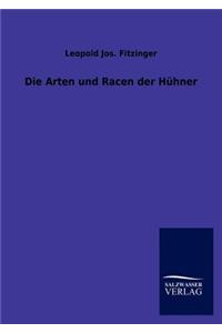 Arten und Racen der Hühner