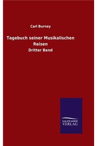 Tagebuch seiner Musikalischen Reisen