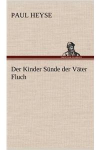 Der Kinder Sunde Der Vater Fluch