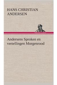 Andersens Sproken en vertellingen Morgenrood