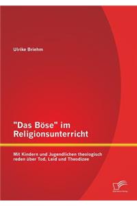 Das Böse im Religionsunterricht