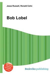 Bob Lobel