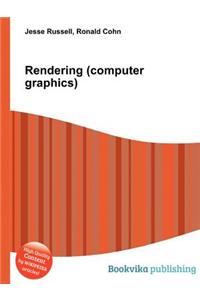 Rendering (Computer Graphics)