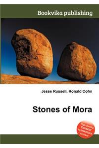 Stones of Mora