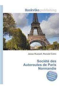 Societe Des Autoroutes de Paris Normandie