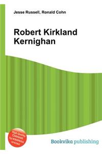 Robert Kirkland Kernighan