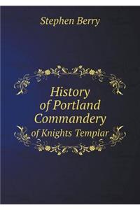 History of Portland Commandery of Knights Templar
