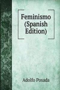 Feminismo (Spanish Edition)