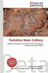 Yorkshire Main Colliery