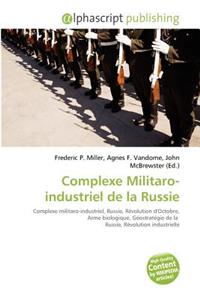 Complexe Militaro-Industriel de La Russie