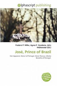 Jos, Prince of Brazil