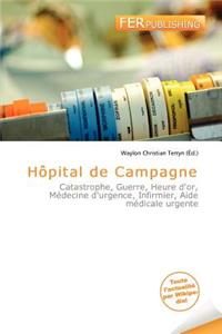 H Pital de Campagne