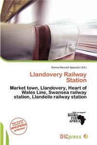 Llandovery Railway Station