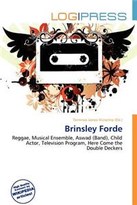 Brinsley Forde