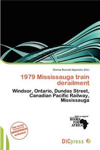 1979 Mississauga Train Derailment