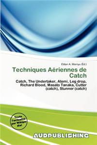 Techniques a Riennes de Catch