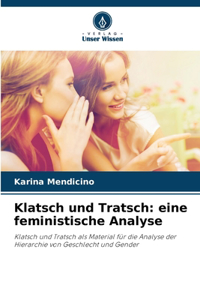 Klatsch und Tratsch