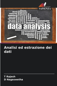 Analisi ed estrazione dei dati