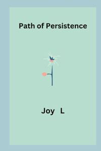 Path of Persistence