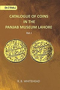 Catalogue Of Coins In The Panjab Museum, Lahore (Indo-Greek Coins)