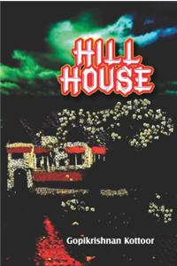 Hill House: A View From West Hill (Novel)