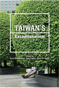 Taiwan’s Exceptionalism