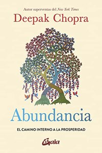 Abundancia: El camino interno a la prosperidad