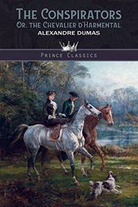 The Conspirators, Or, the Chevalier d'Harmental