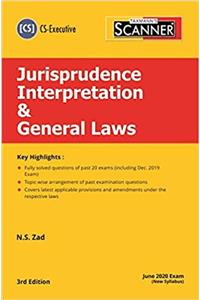 Scanner -  Jurisprudence Interpretation & General Laws (New Syllabus)