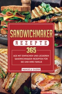 Sandwichmaker Rezepte