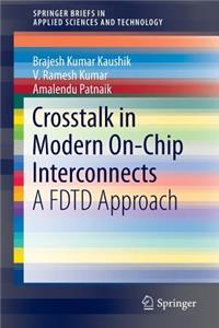 CrossTalk in Modern On-Chip Interconnects