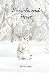 Snowbound Hare