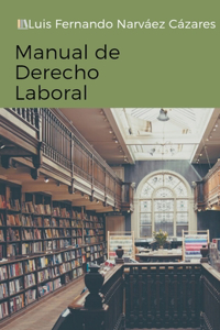 Manual de Derecho Laboral