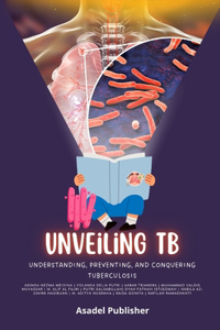 Unveiling TB