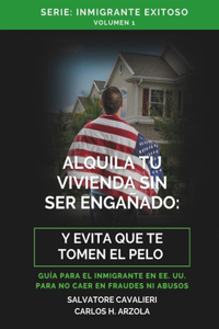 Alquila Tu Vivienda Sin Ser Engañado
