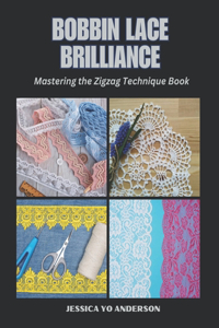 Bobbin Lace Brilliance