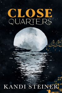 Close Quarters