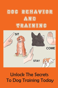 Dog Behavior And Training