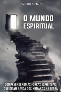 O Mundo Espiritual