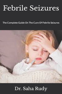 Febrile Seizures