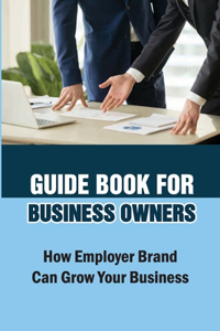 Guide Book For Business Owners
