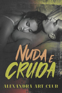 Nuda e Cruda