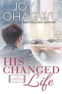 His Changed Life